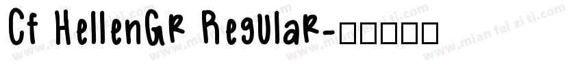 Cf HellenGr Regular字体转换